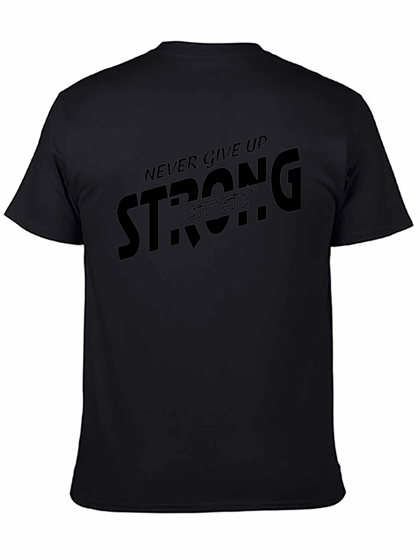 Stay Strong Graphic T-Shirt - Black