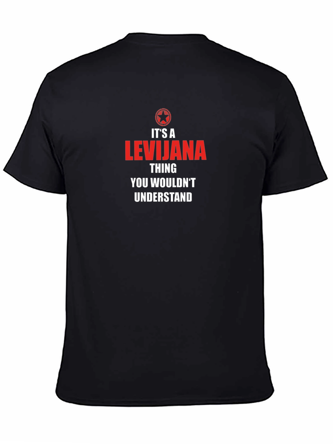 Its a Levijana Thing T-Shirt