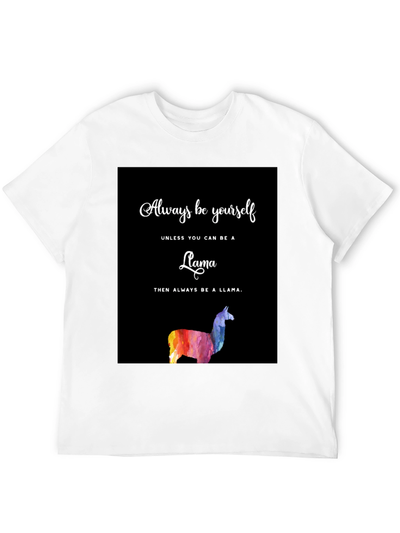 Llama Graphic T-Shirt - Always Be Yourself