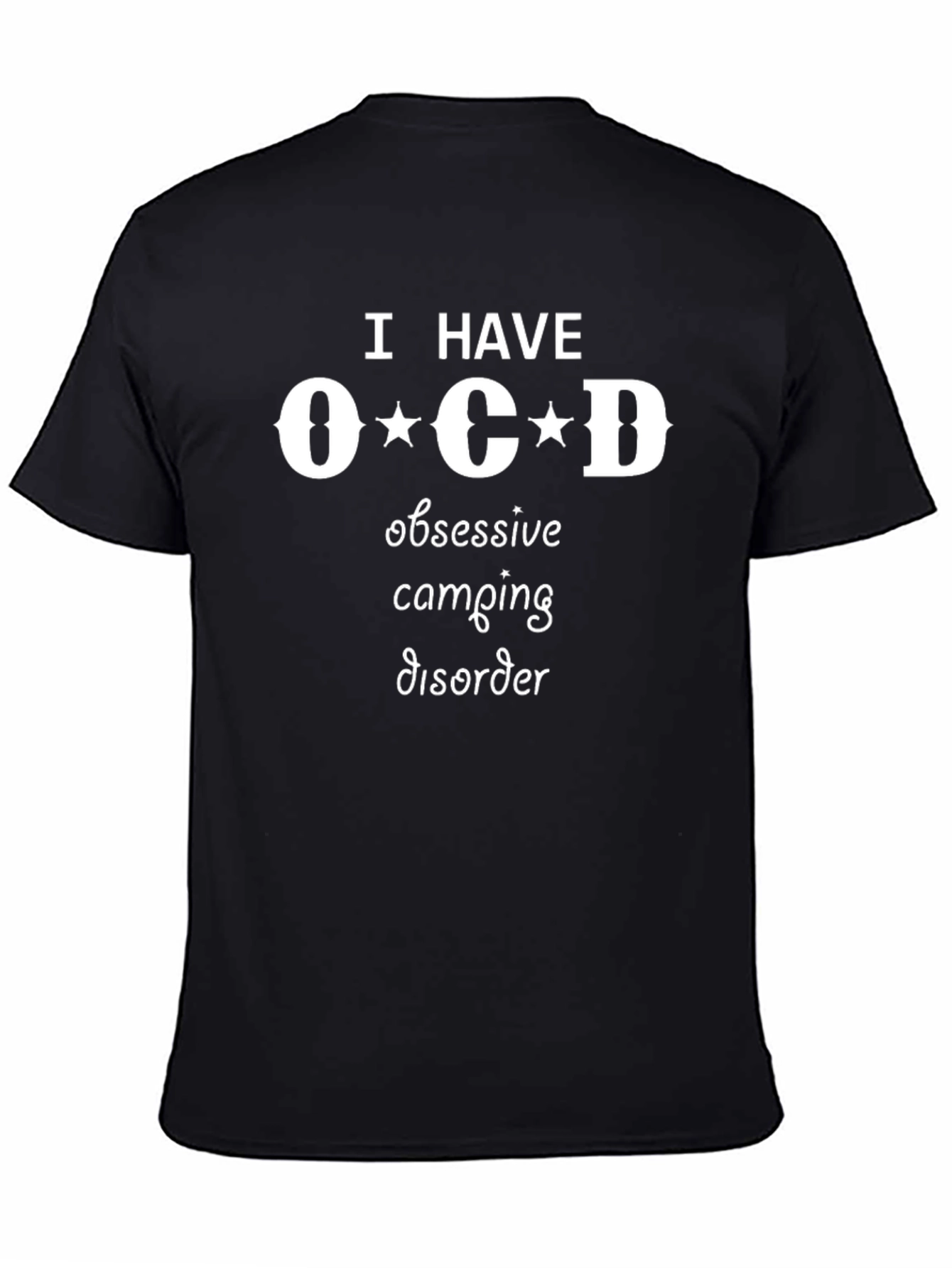 Obsessive Camping Disorder Graphic Tee