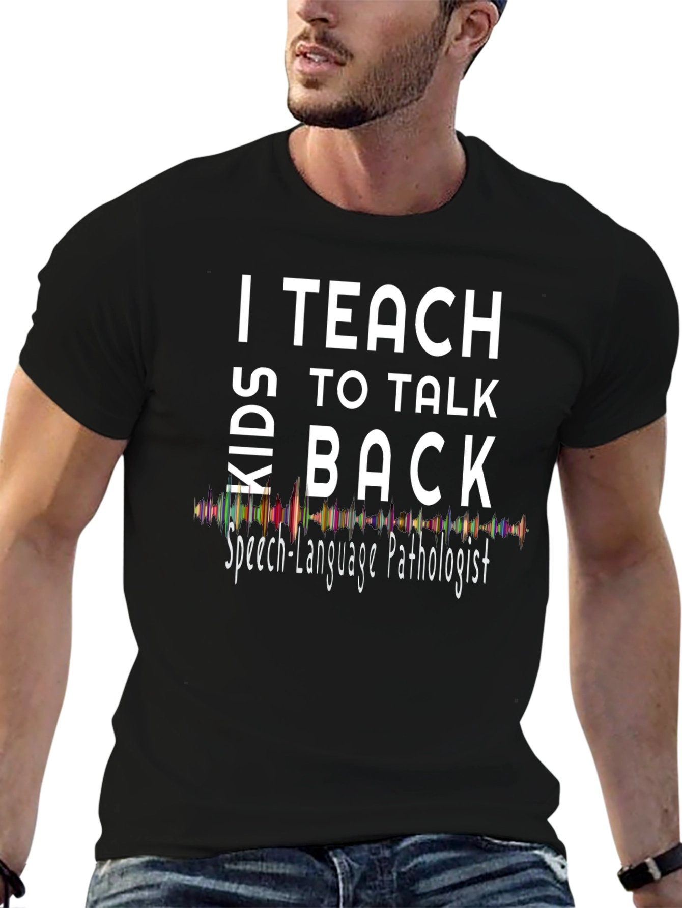 I Teach Kids to Talk Back T-Shirt