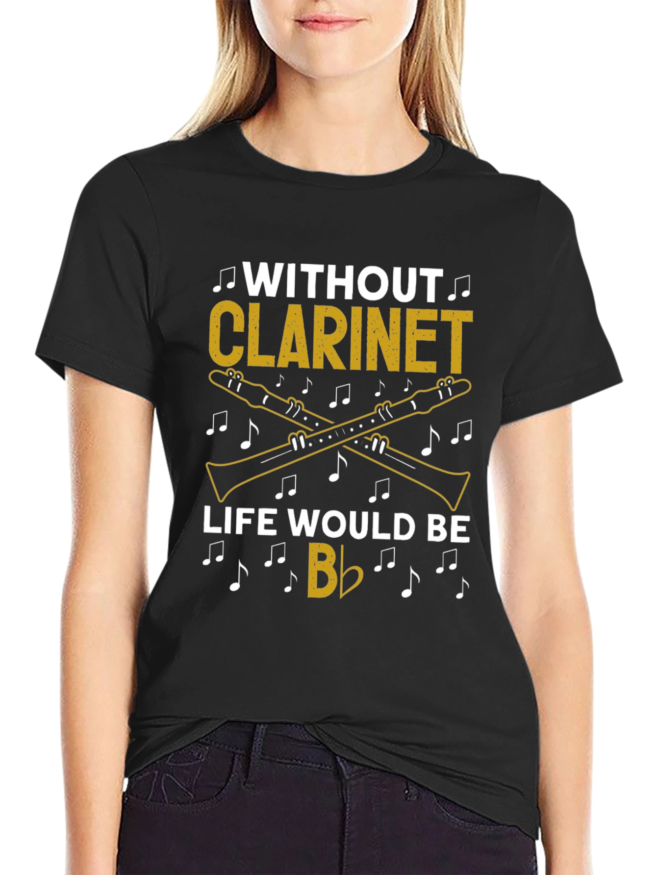 Without Clarinet Life Would Be Flat T-Shirt Musician Gift