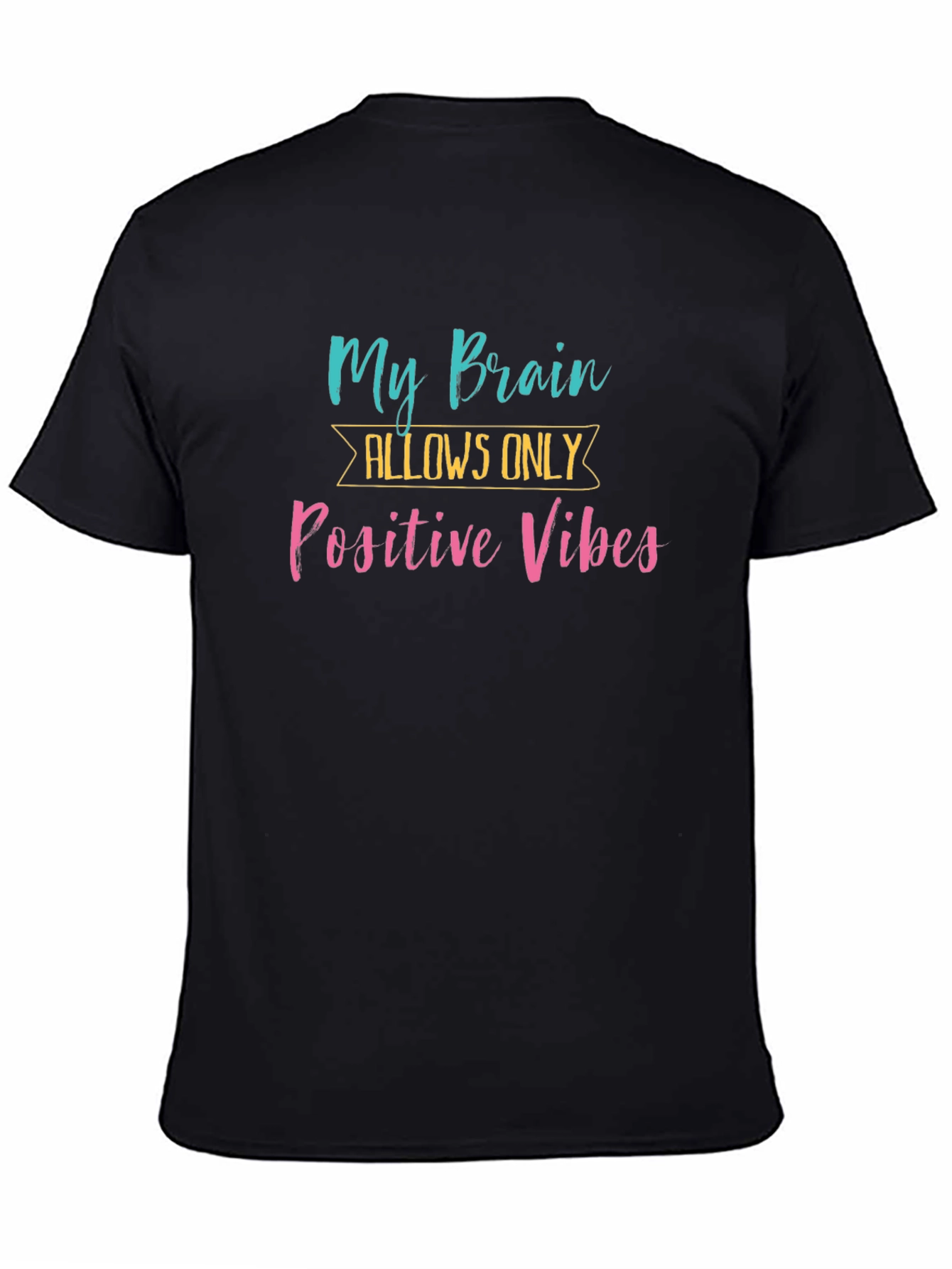 Positive Vibes Graphic Tee -  Black T-Shirt