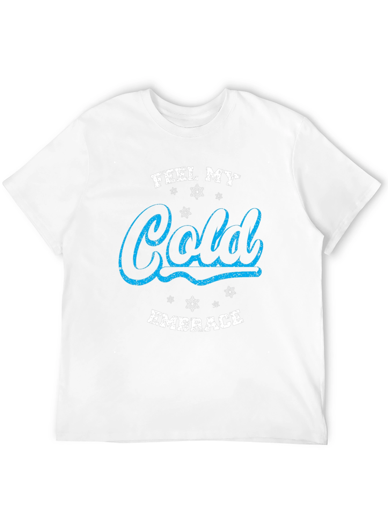 Feel My Cold Embrace Black Graphic Tee Shirt