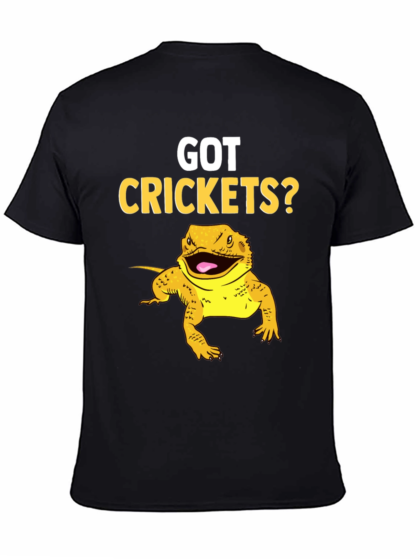 Got Crickets? Bearded Dragon Pet T-Shirt