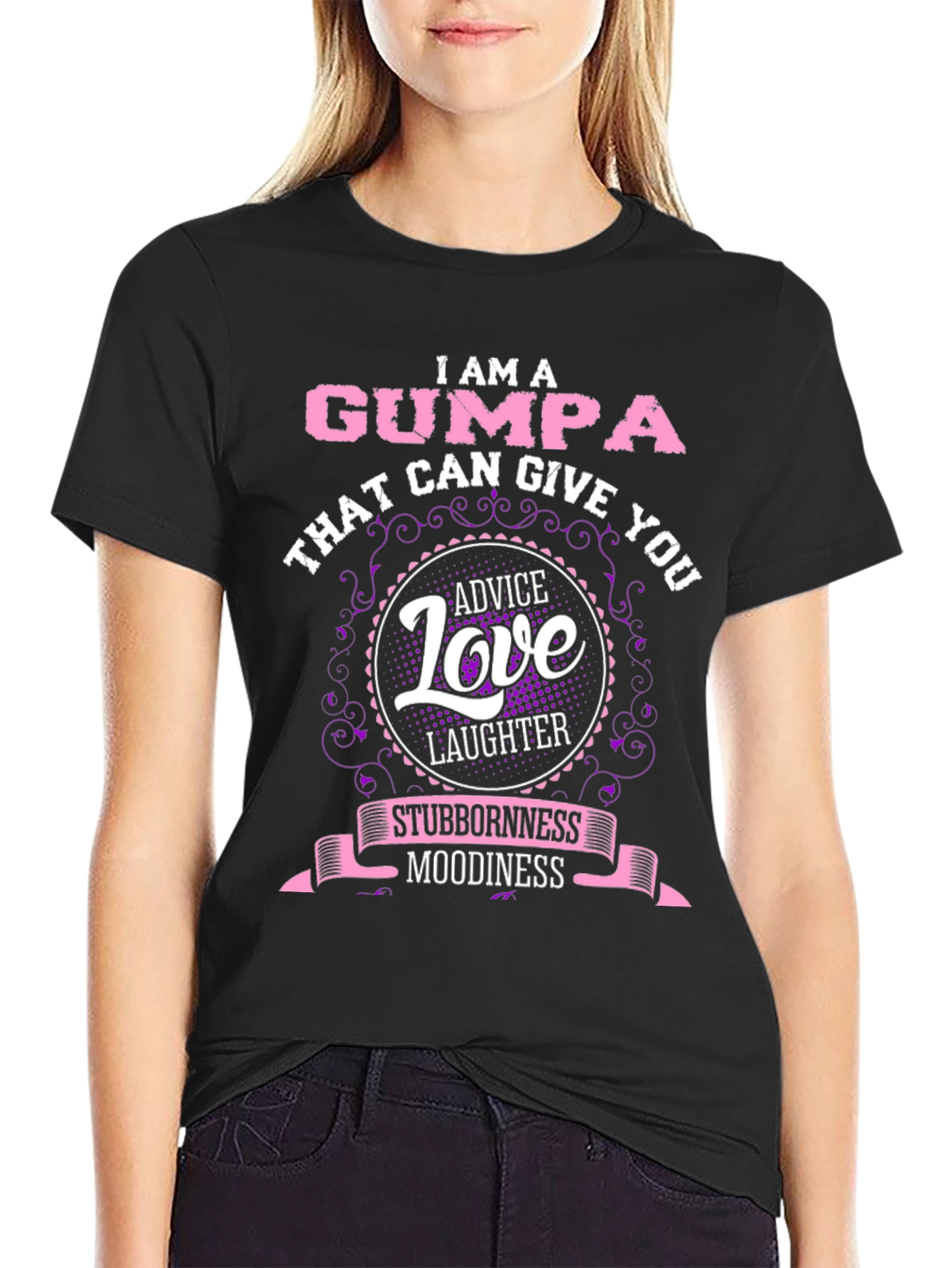 I am a Gumpa T-shirt: Advice Love Laughter
