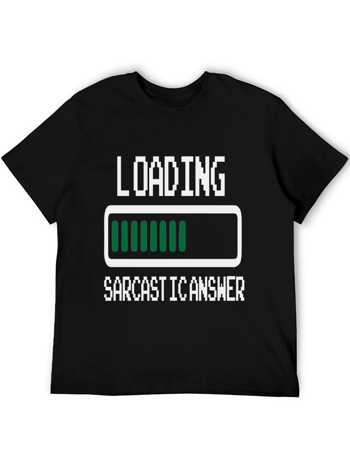 Sarcastic Answer Loading Funny Graphic Tee