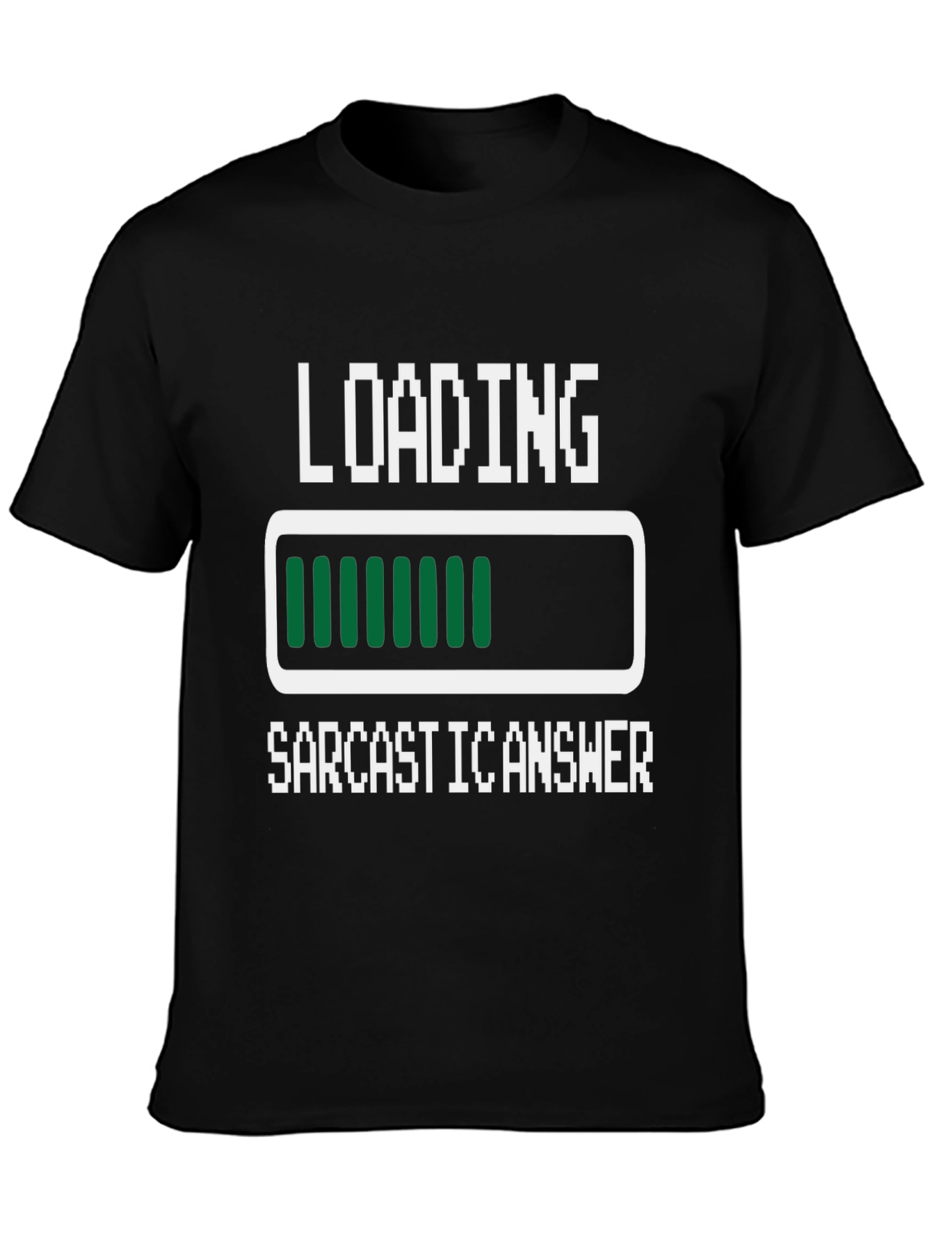 Sarcastic Answer Loading Funny Graphic Tee