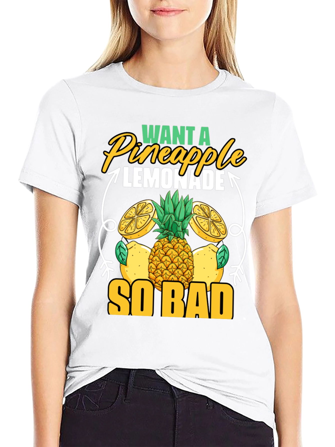 Want A Pineapple Lemonade T-Shirt
