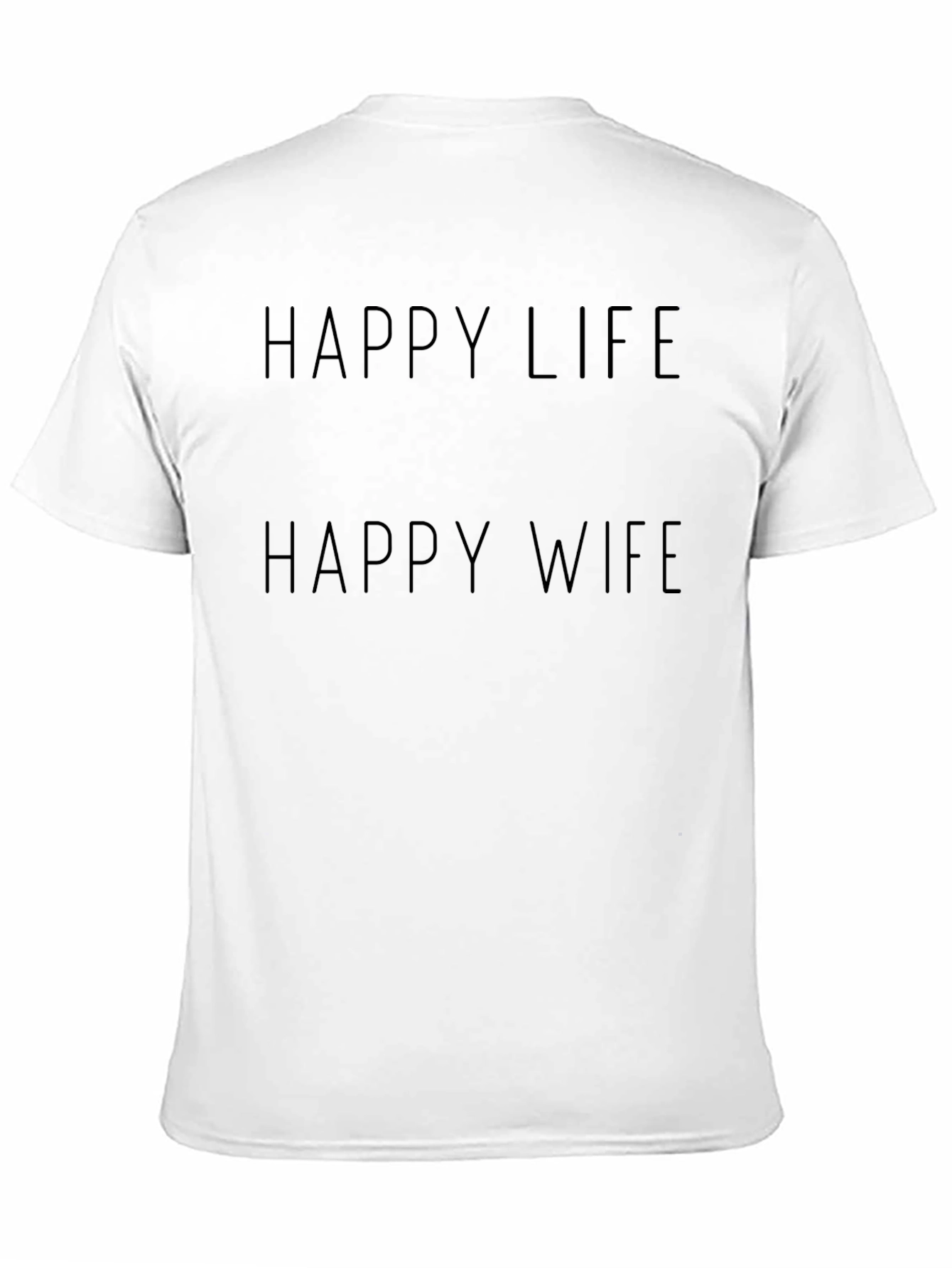 Happy Life Happy Wife Black T-Shirt