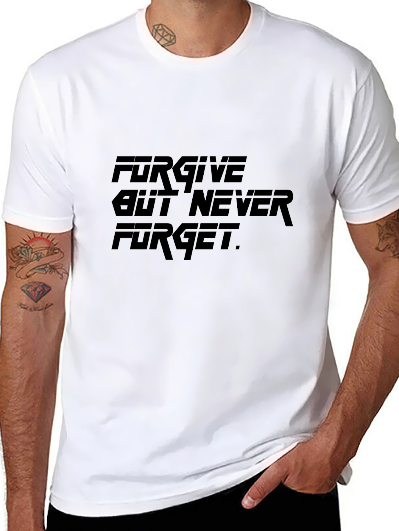 Forgive But Never Forget Black T-Shirt