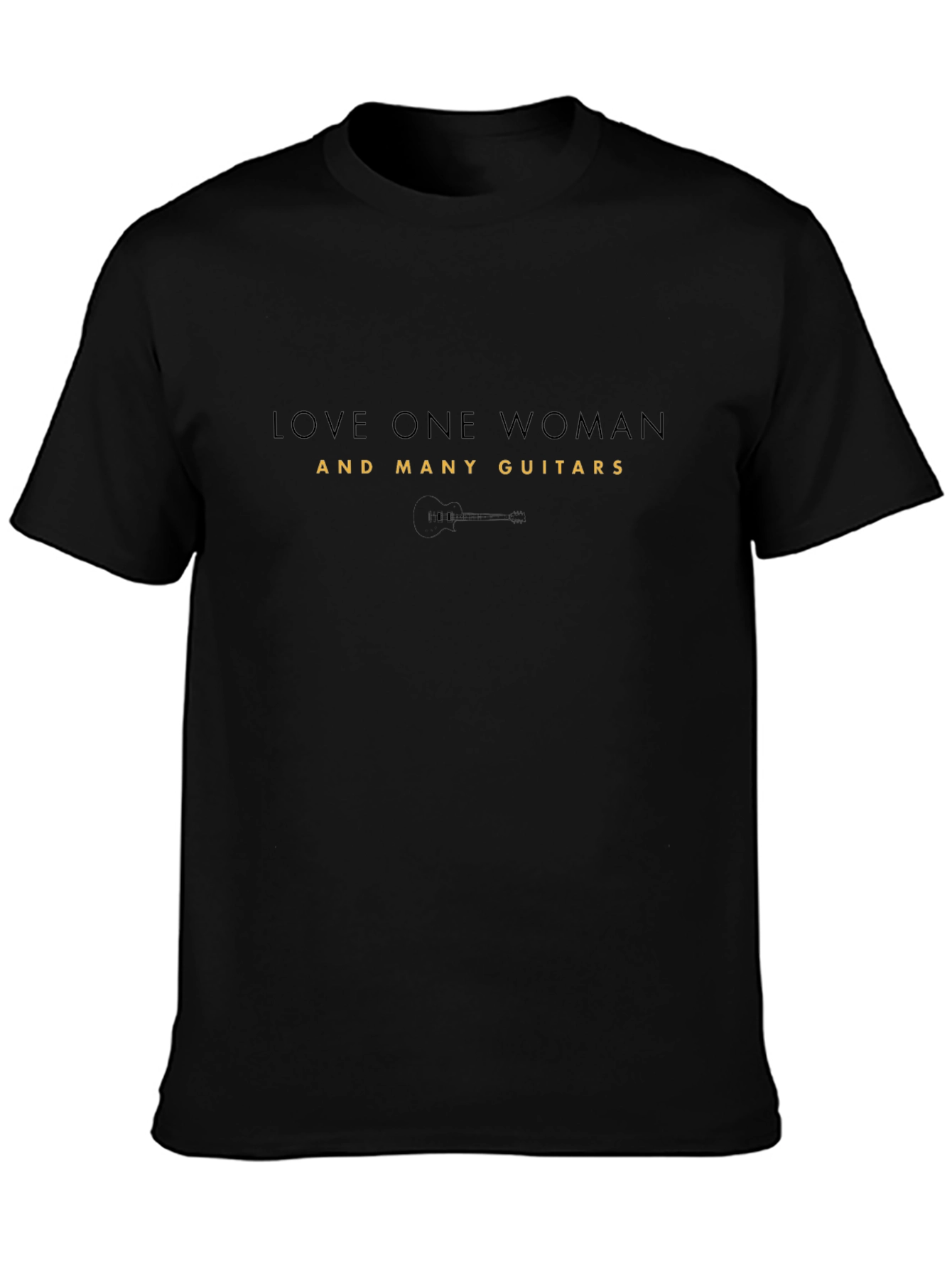 Love One Woman and Many Guitars Black Graphic T-Shirt