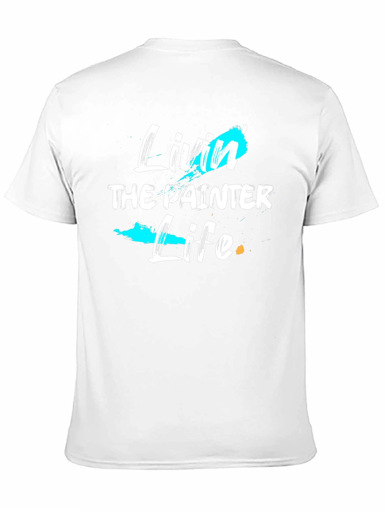 Livin the Painter Life Graphic Tee