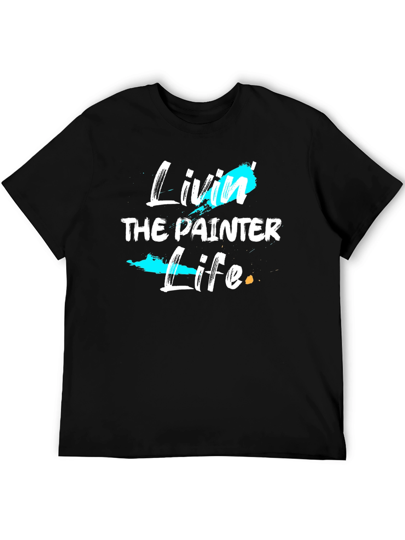 Livin the Painter Life Graphic Tee