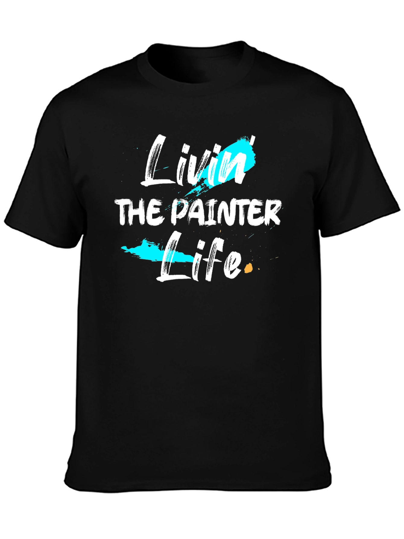 Livin the Painter Life Graphic Tee