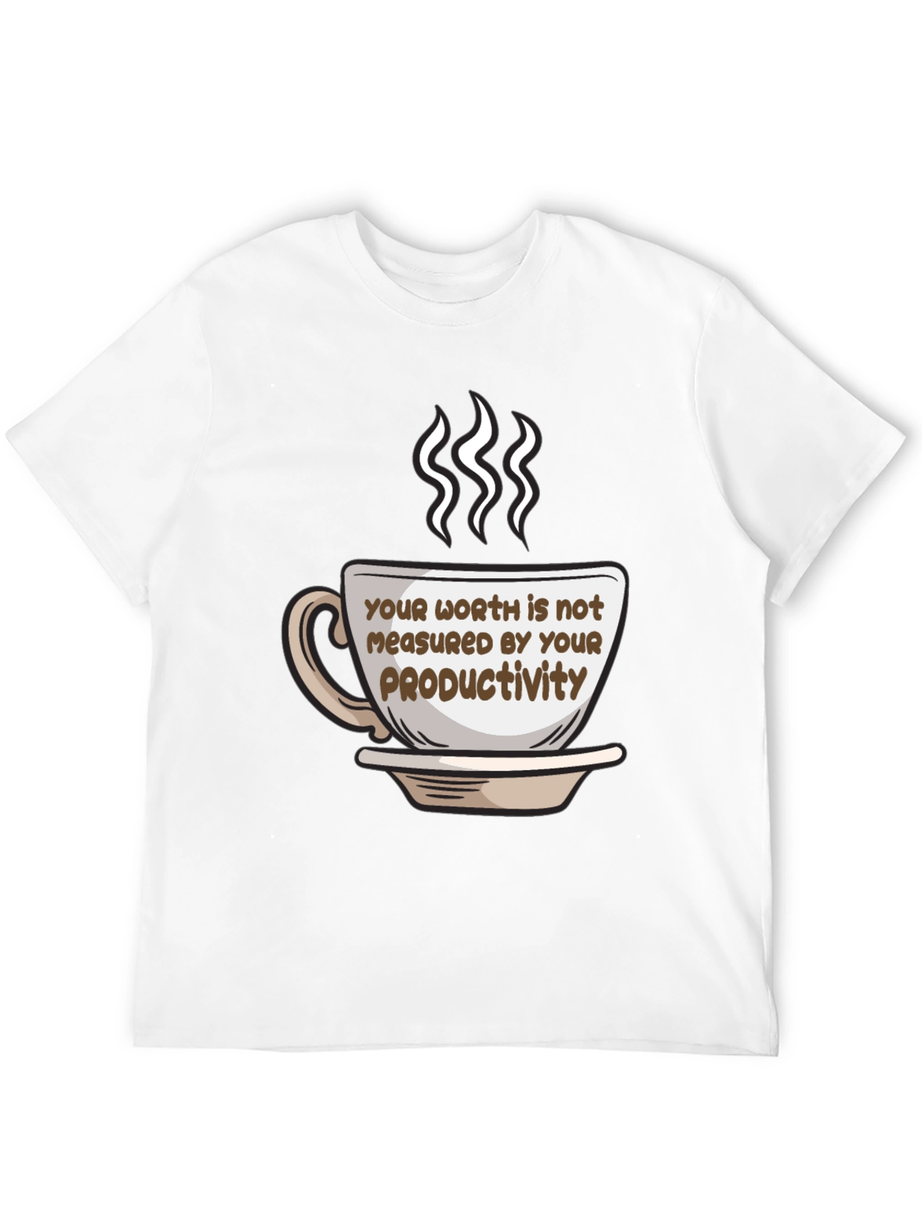 Worth is Not Productivity Coffee Cup T-Shirt