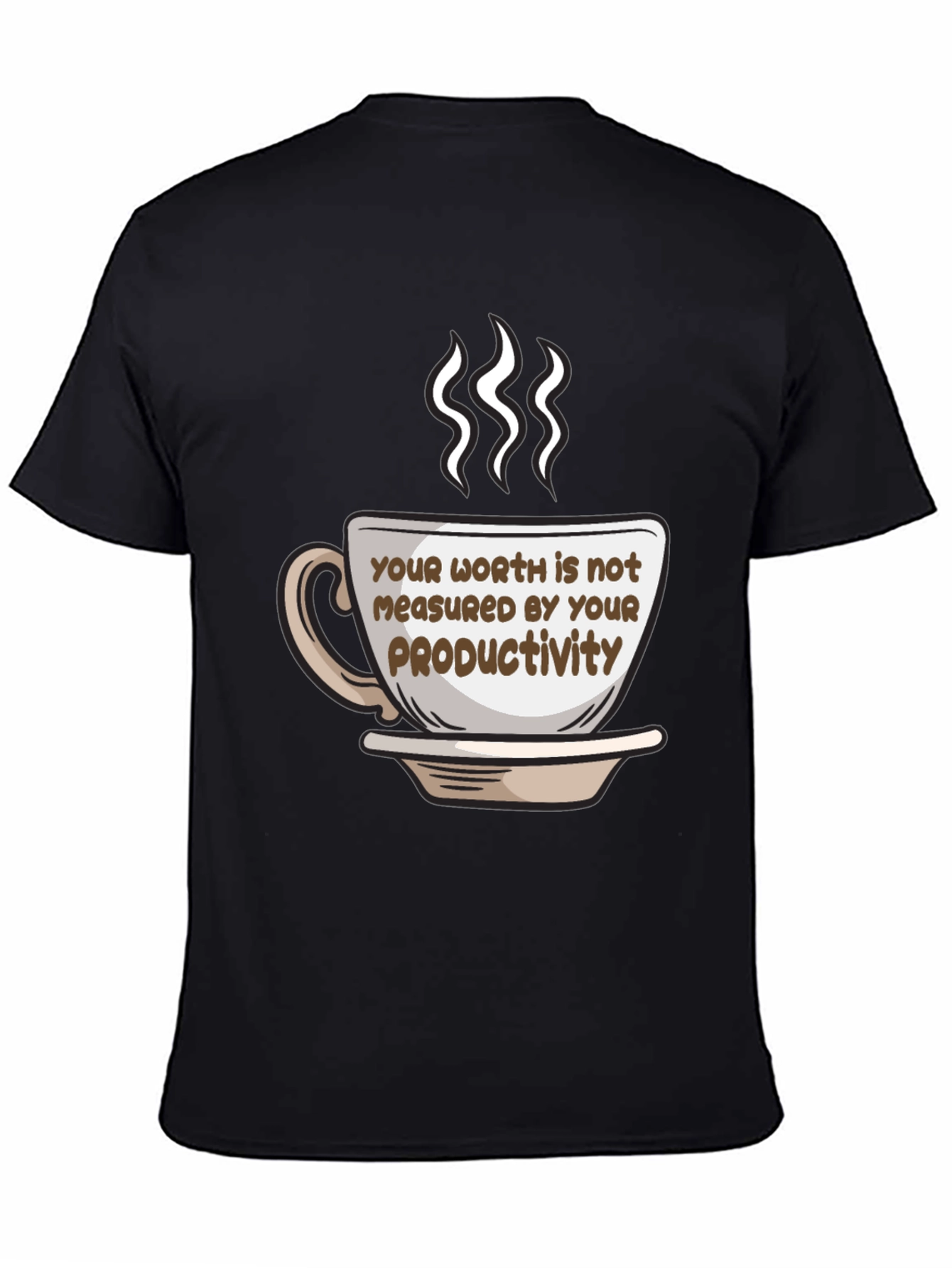 Worth is Not Productivity Coffee Cup T-Shirt