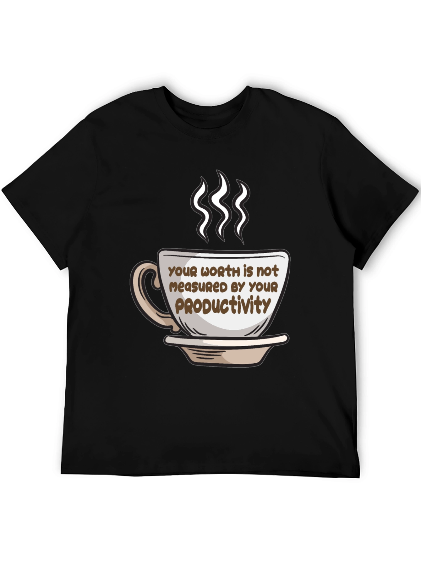 Worth is Not Productivity Coffee Cup T-Shirt