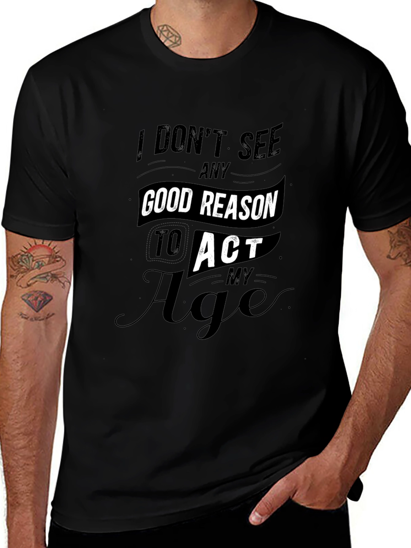Funny Dont Act My Age Black T-Shirt