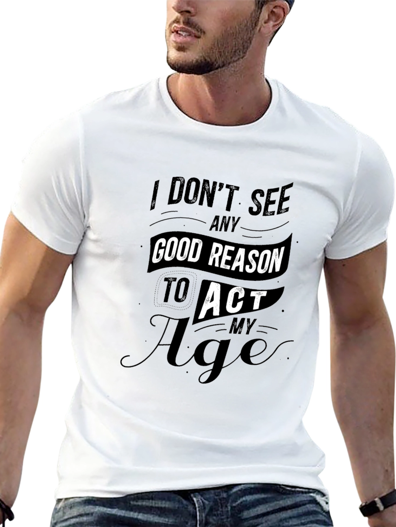 Funny Dont Act My Age Black T-Shirt