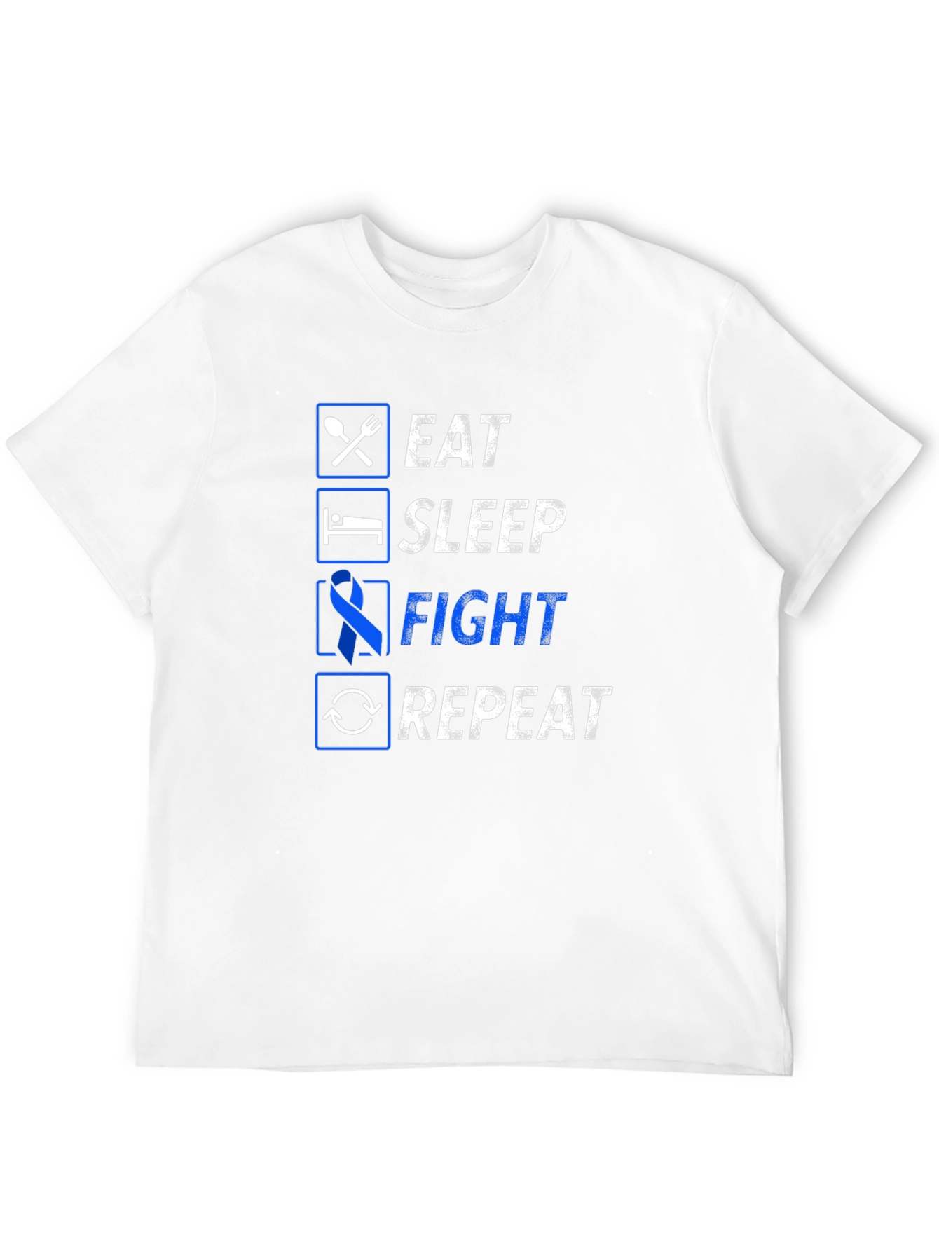 Eat Sleep Fight Repeat Graphic Tee - Awareness T-Shirt