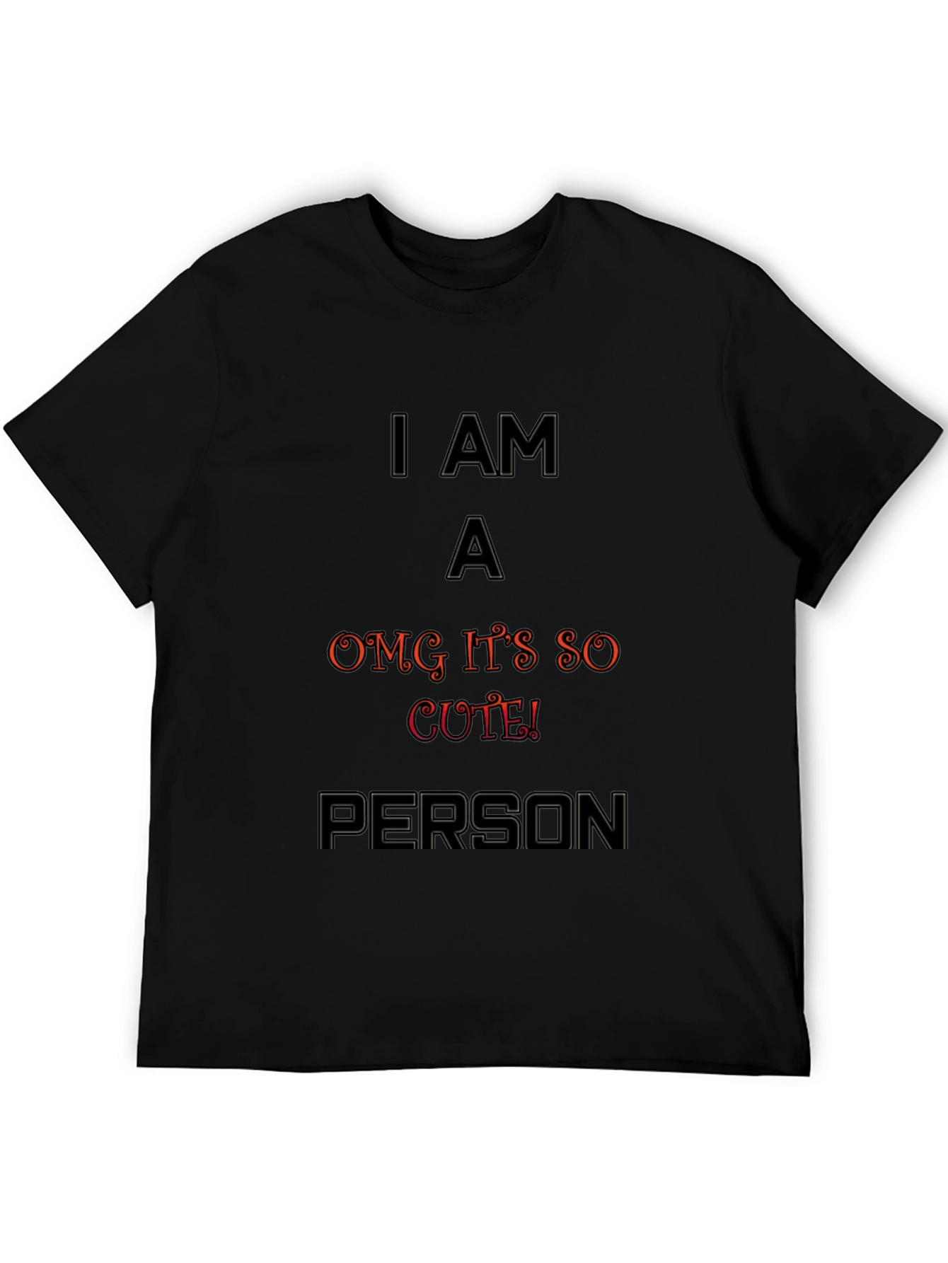 Cute! I Am A Person Graphic Tee