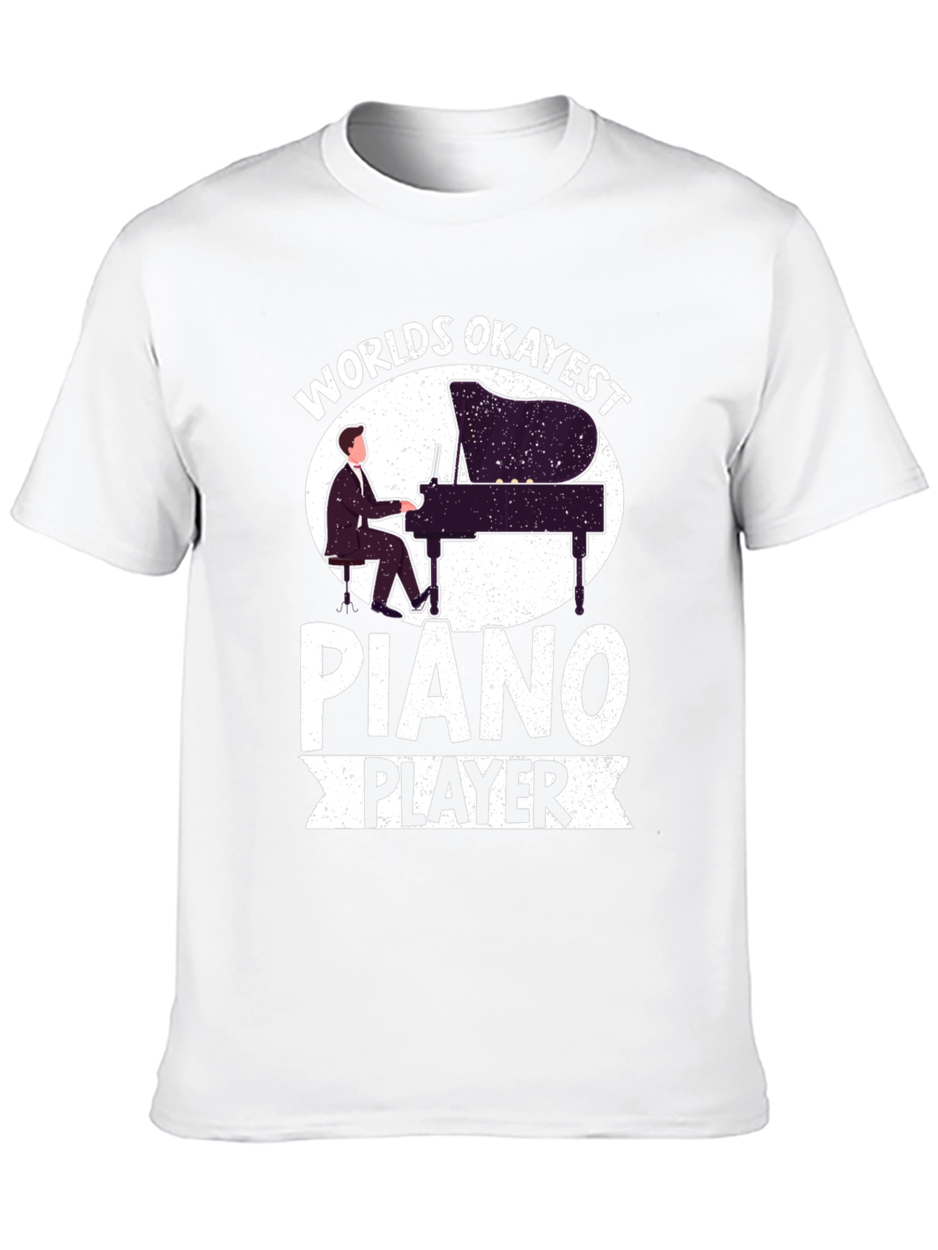 Worlds Okayest Piano Player Graphic T-Shirt