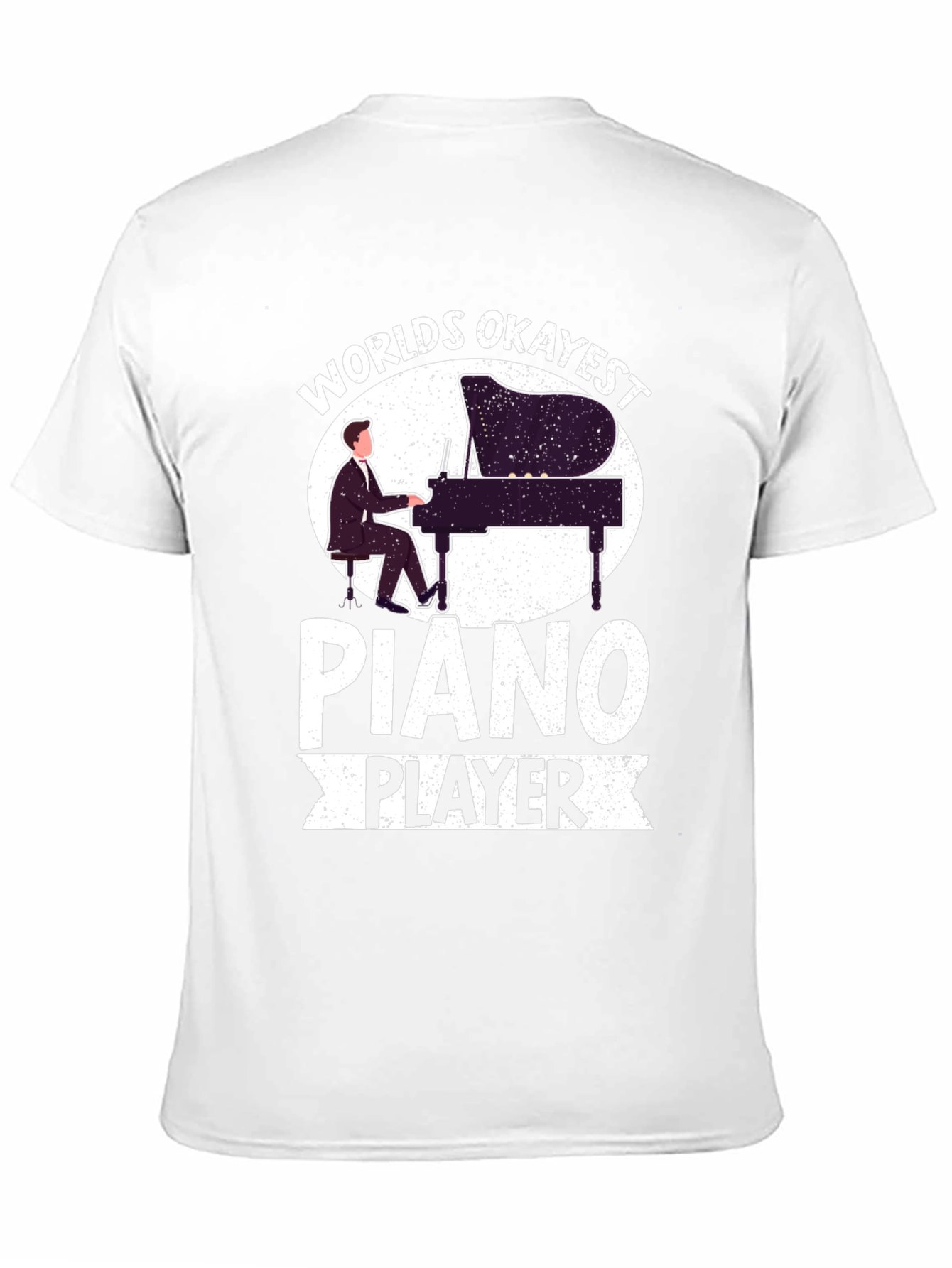 Worlds Okayest Piano Player Graphic T-Shirt
