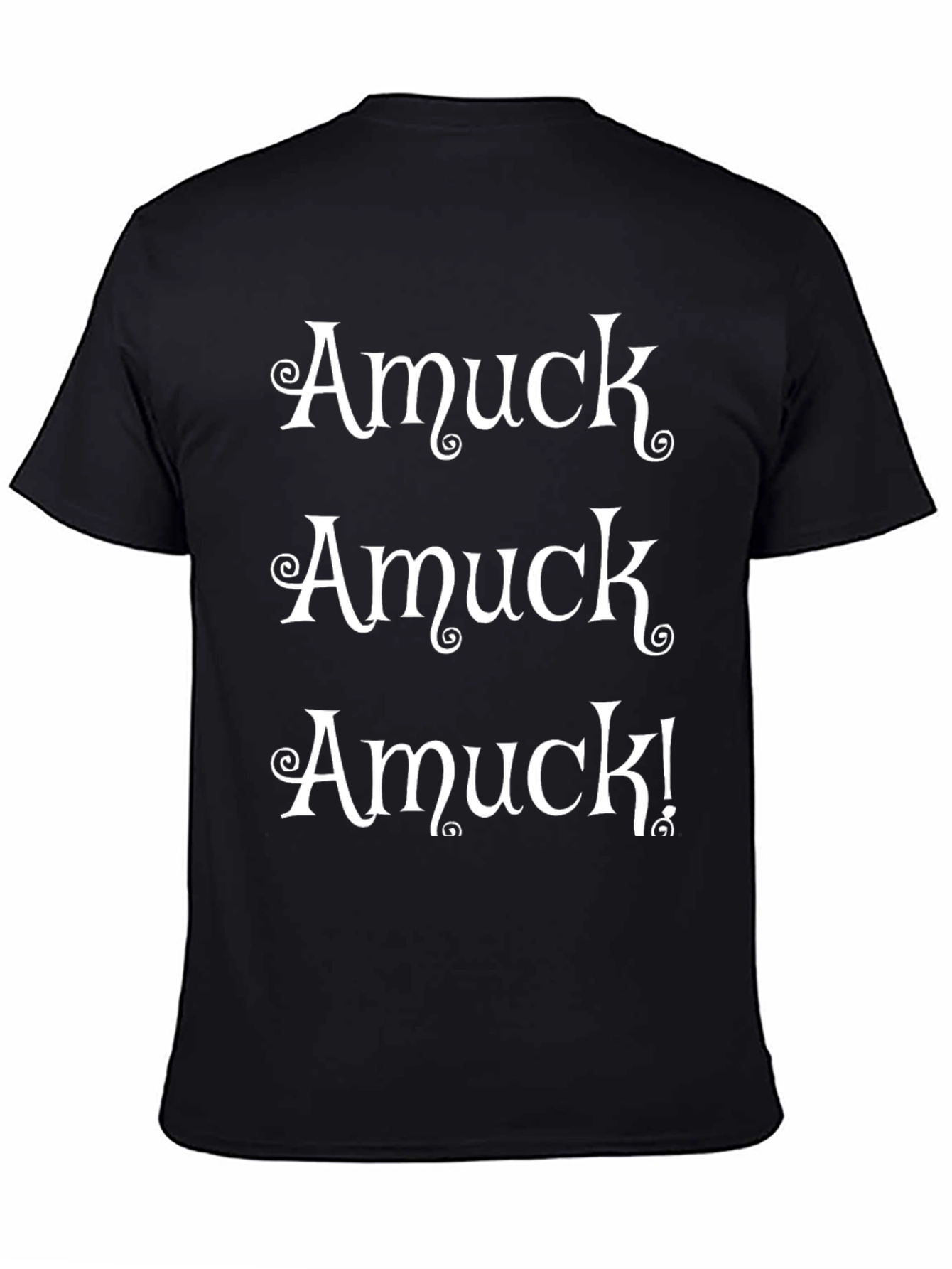 Amuck! Amuck! Amuck! Graphic T-Shirt