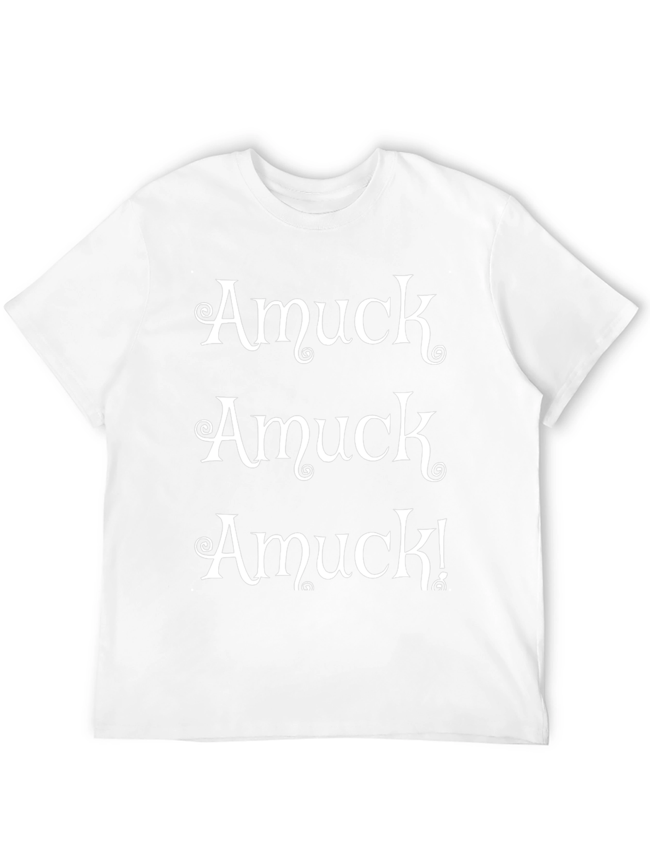 Amuck! Amuck! Amuck! Graphic T-Shirt