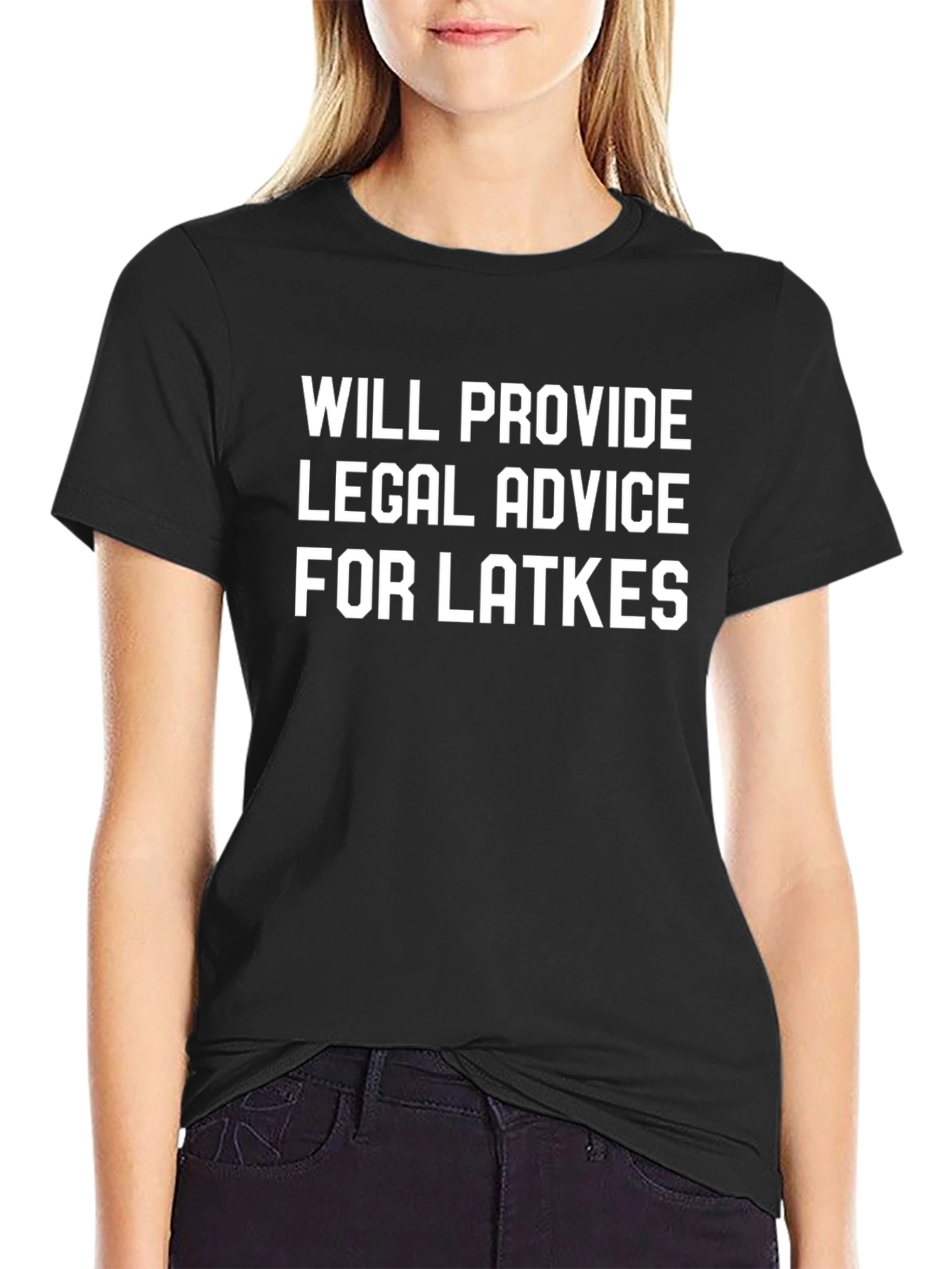 Funny Legal Advice for Latkes T-Shirt
