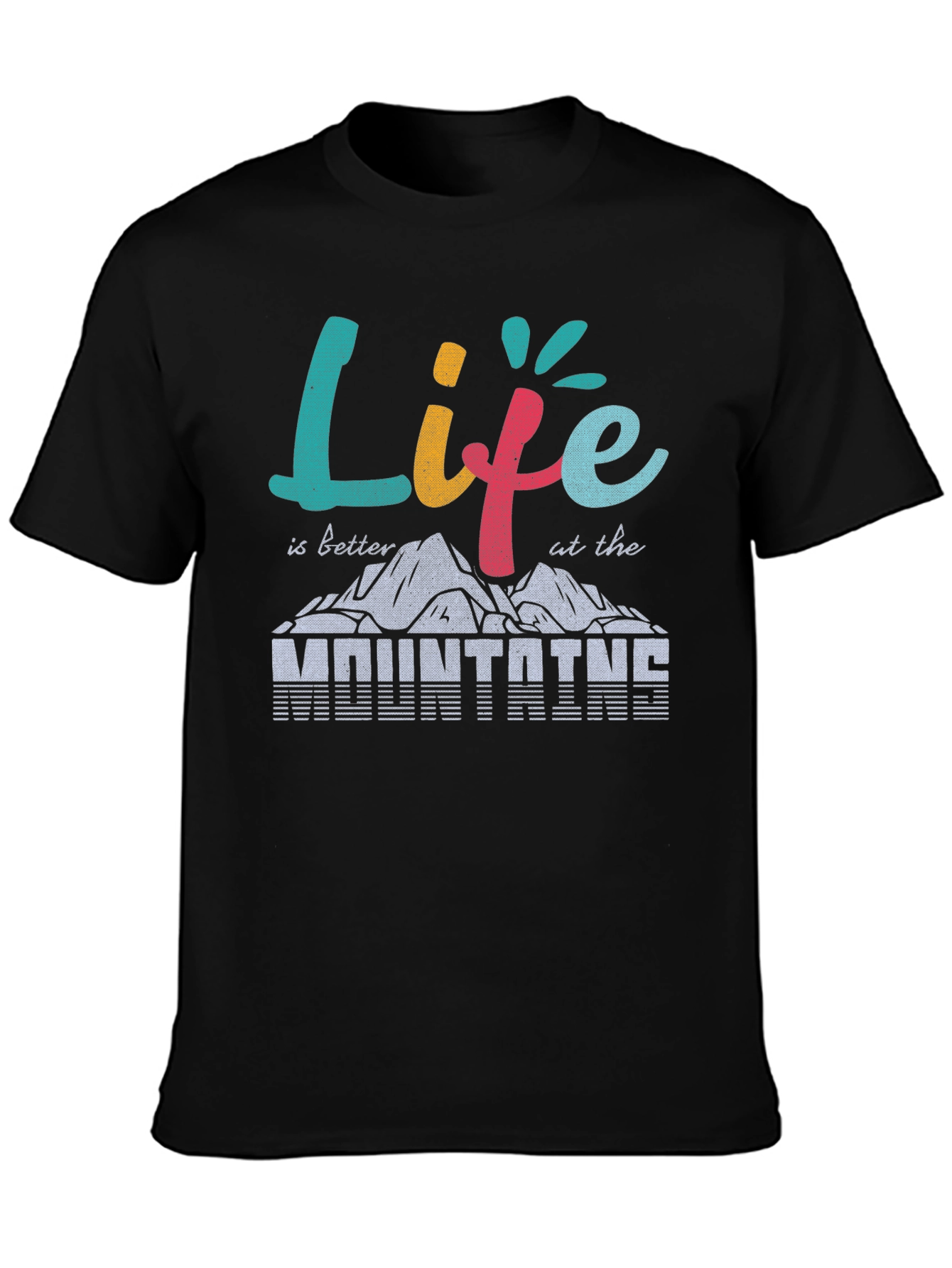 Life is Better at the Mountains Graphic Tee