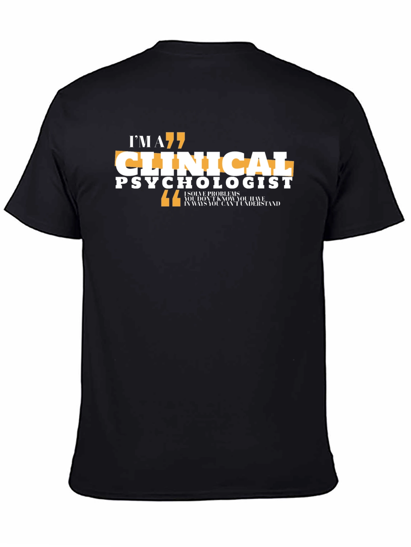 Clinical Psychologist Black T-Shirt
