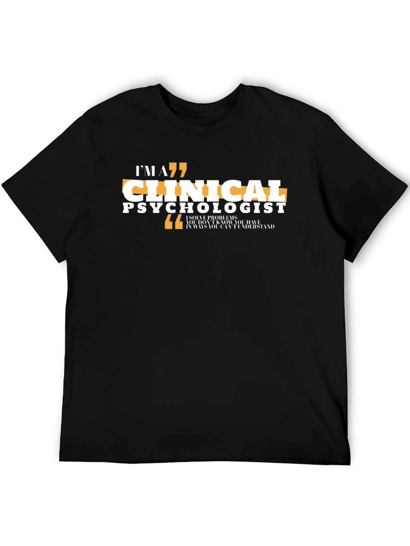 Clinical Psychologist Black T-Shirt
