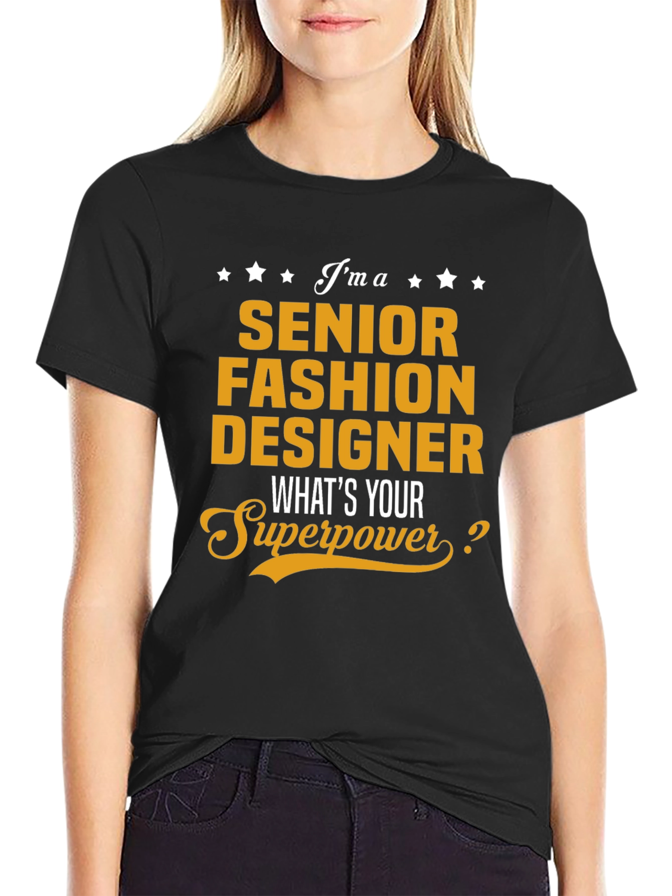 Senior Fashion Designer Superpower T-Shirt