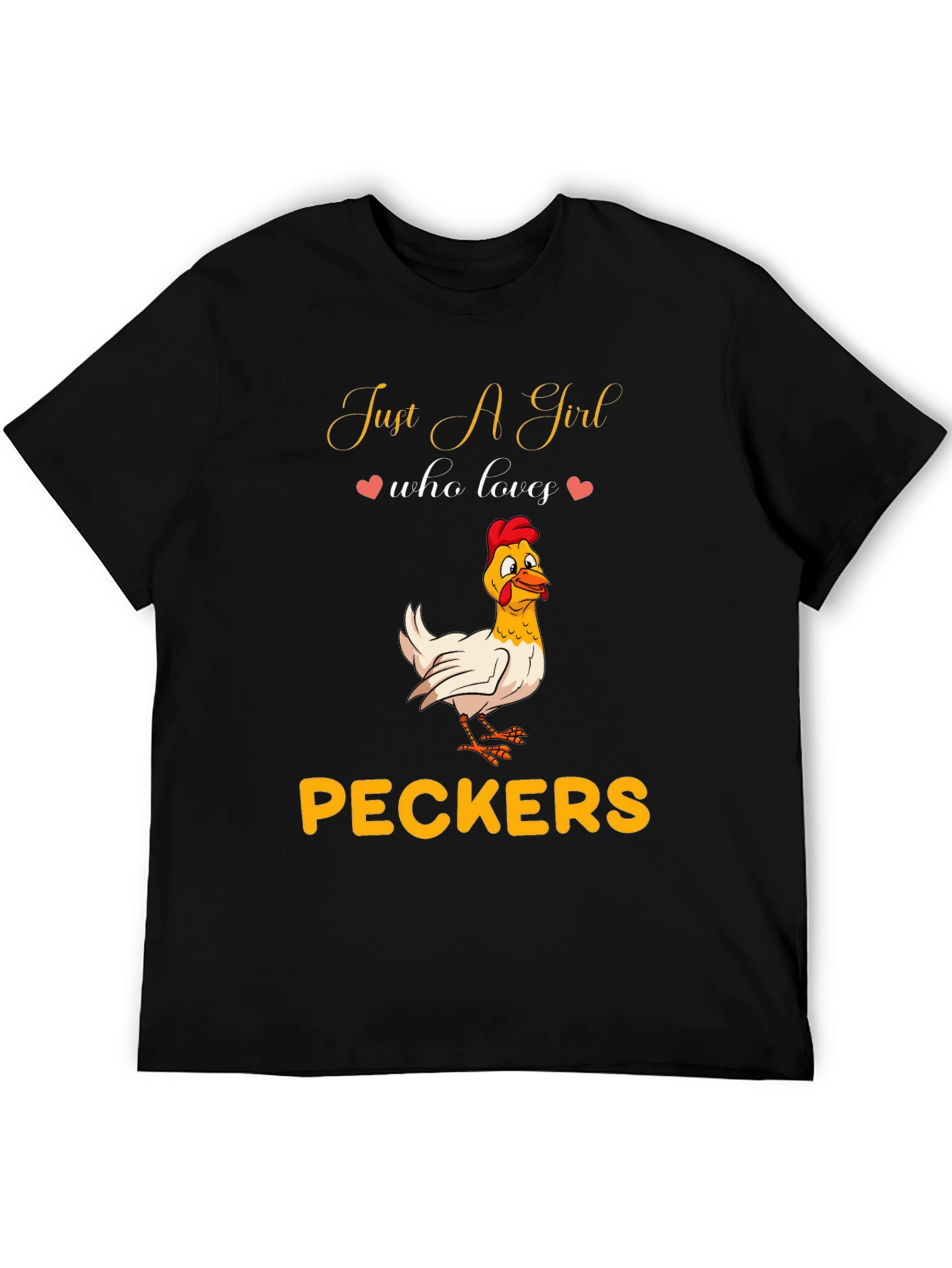 Just A Girl Who Loves Peckers Graphic Tee