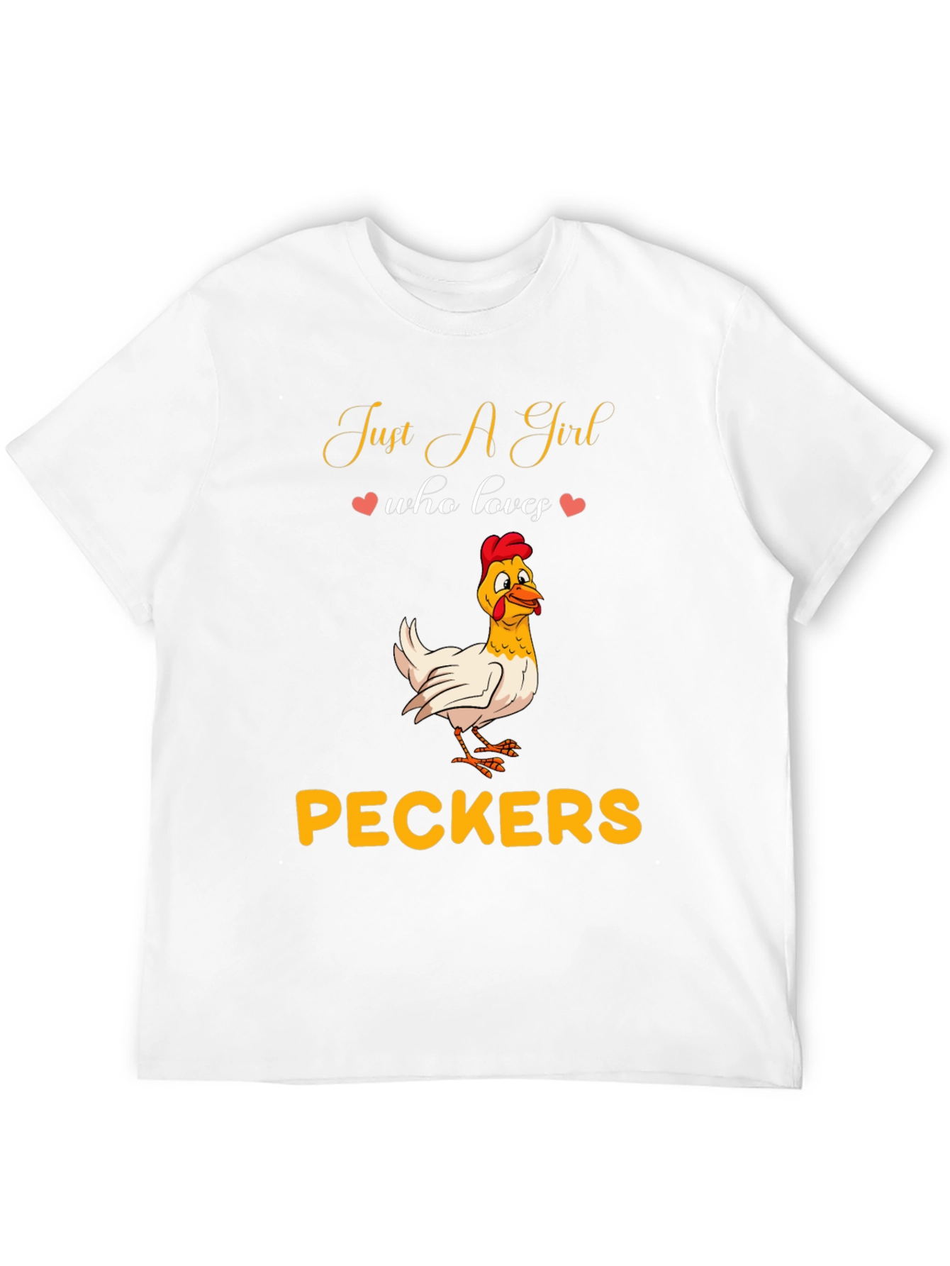 Just A Girl Who Loves Peckers Graphic Tee