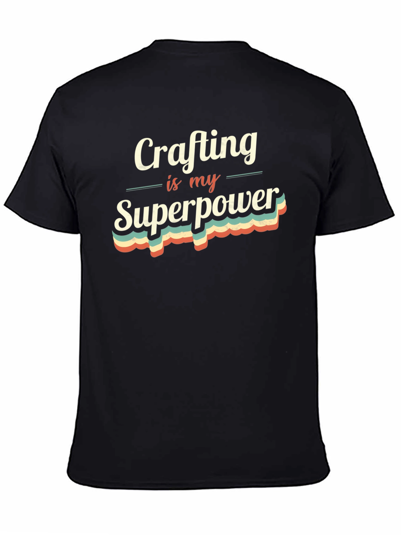 Crafting is My Superpower Graphic Tee