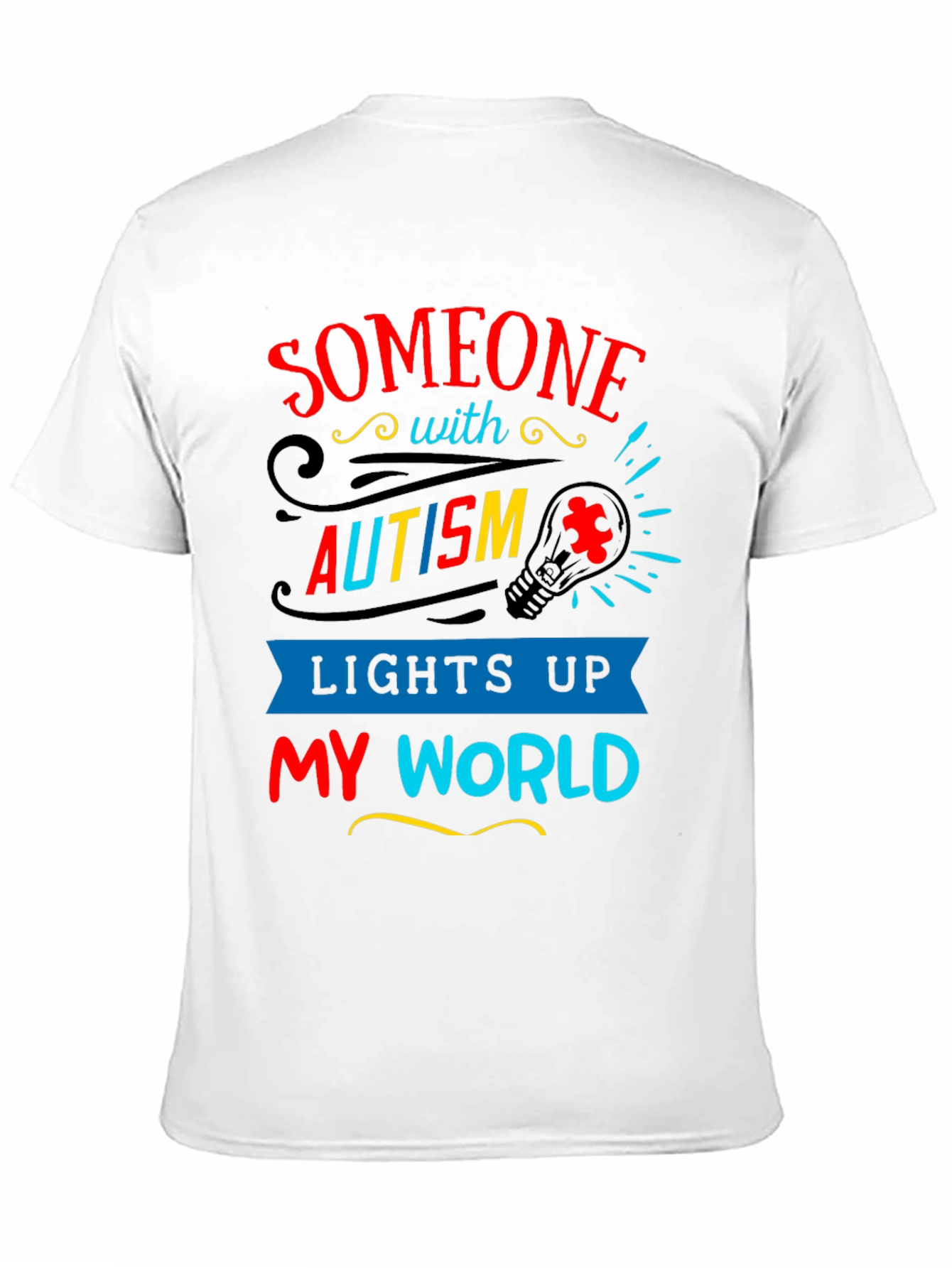 Autism Awareness T-Shirt - Lights Up My World