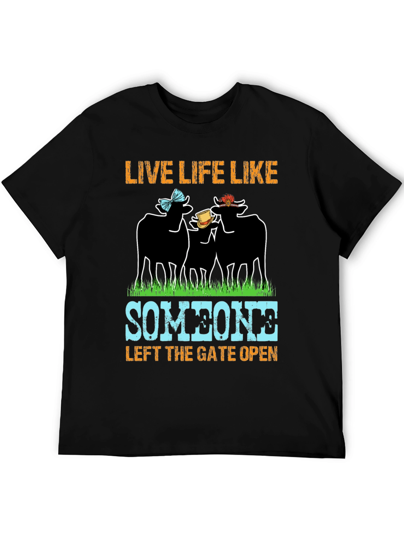 Live Life Like Someone Left The Gate Open T-Shirt