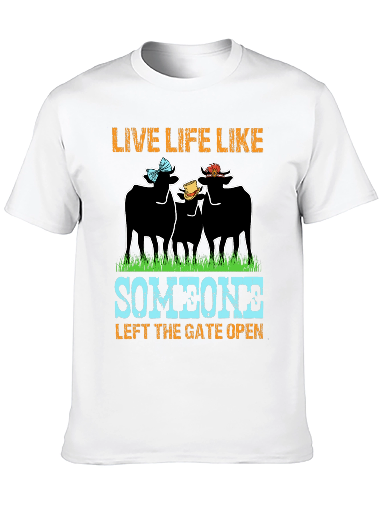 Live Life Like Someone Left The Gate Open T-Shirt