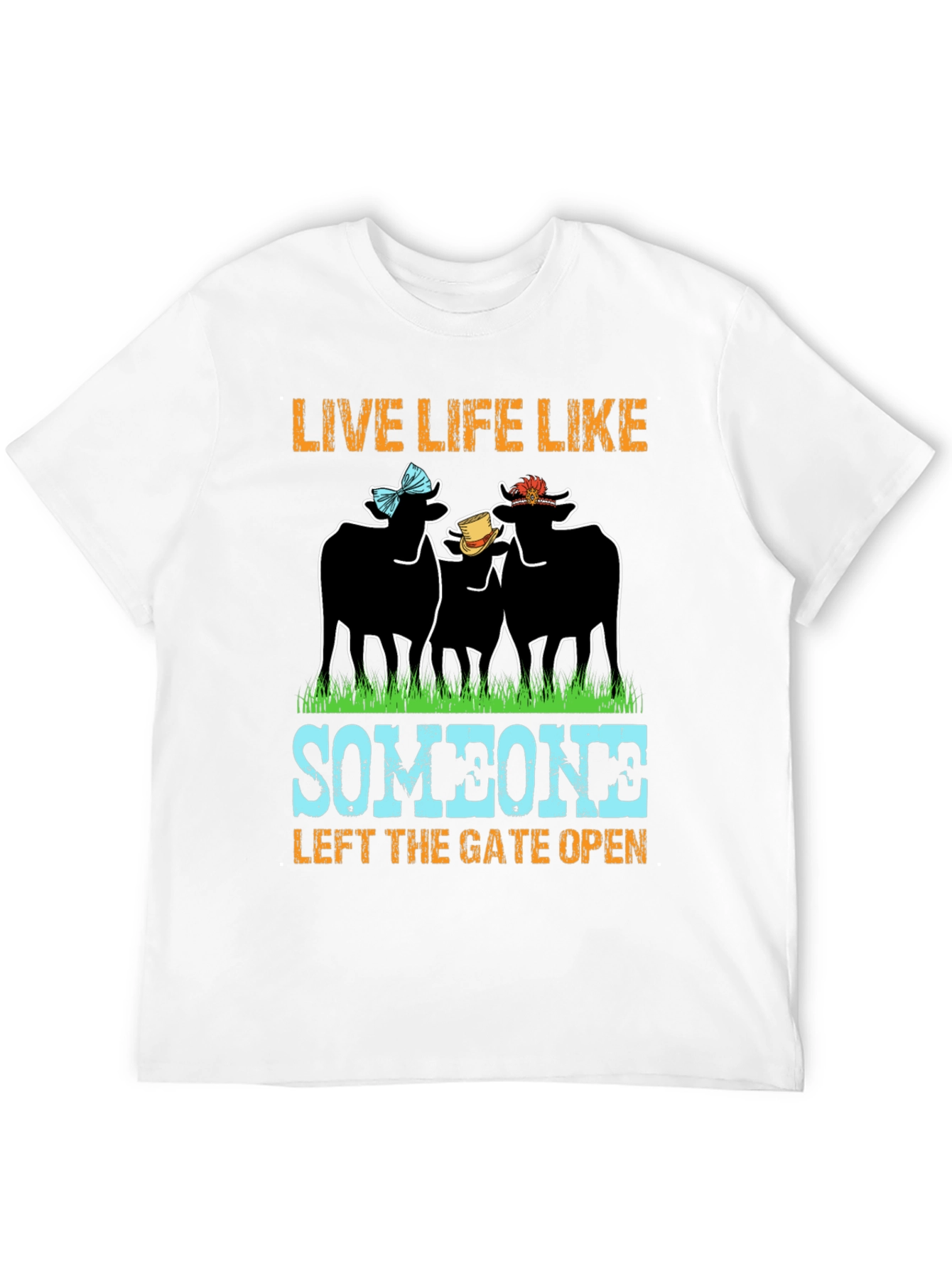 Live Life Like Someone Left The Gate Open T-Shirt