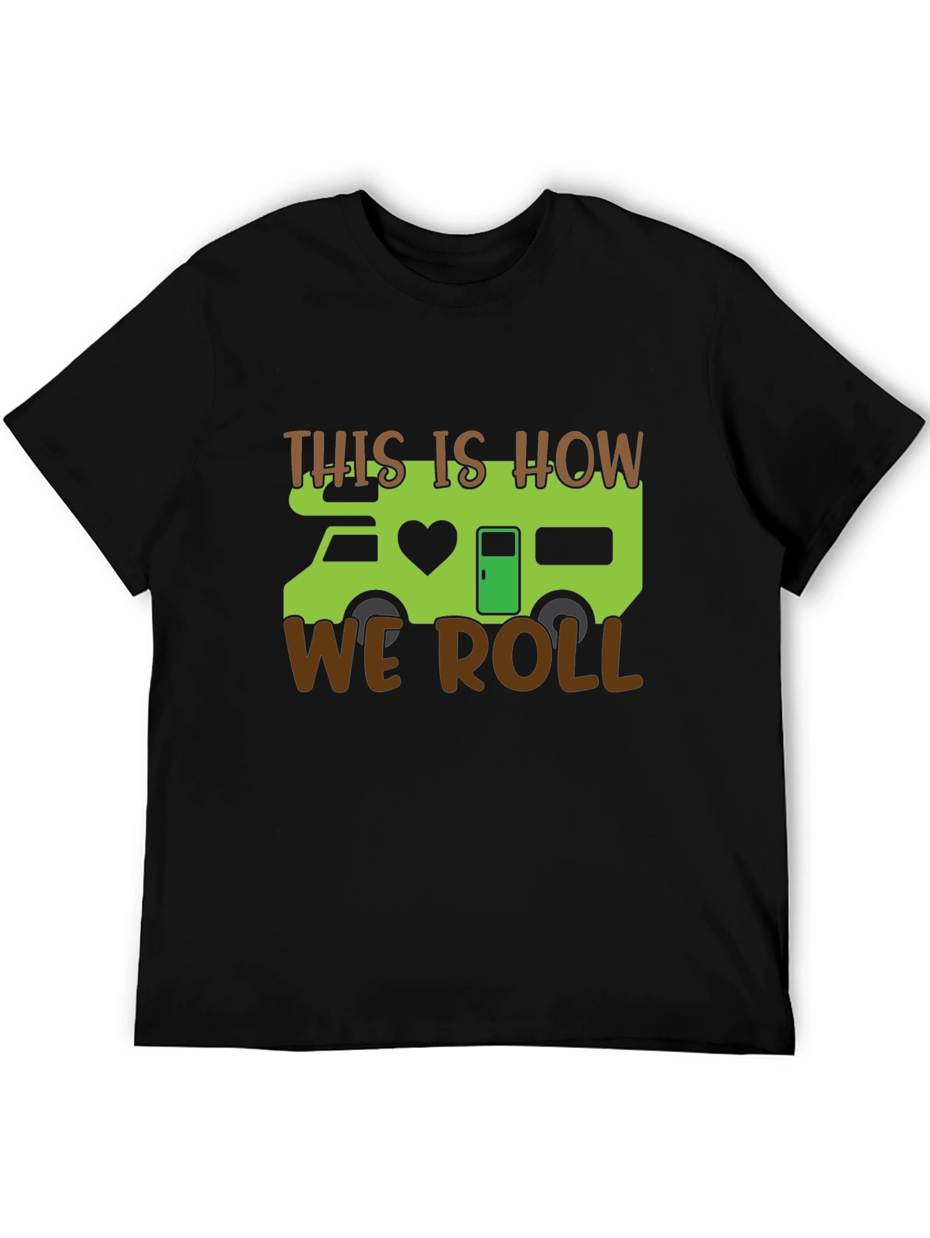 Camper This Is How We Roll T-Shirt