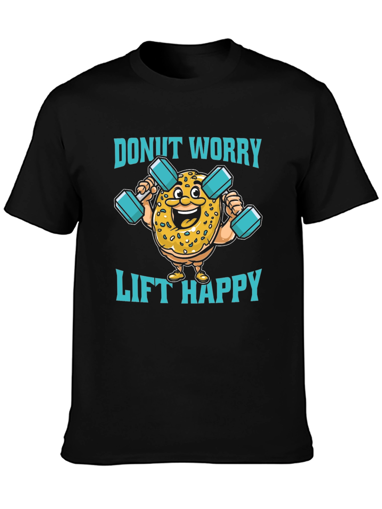 Donut Worry Lift Happy Black Graphic T-Shirt