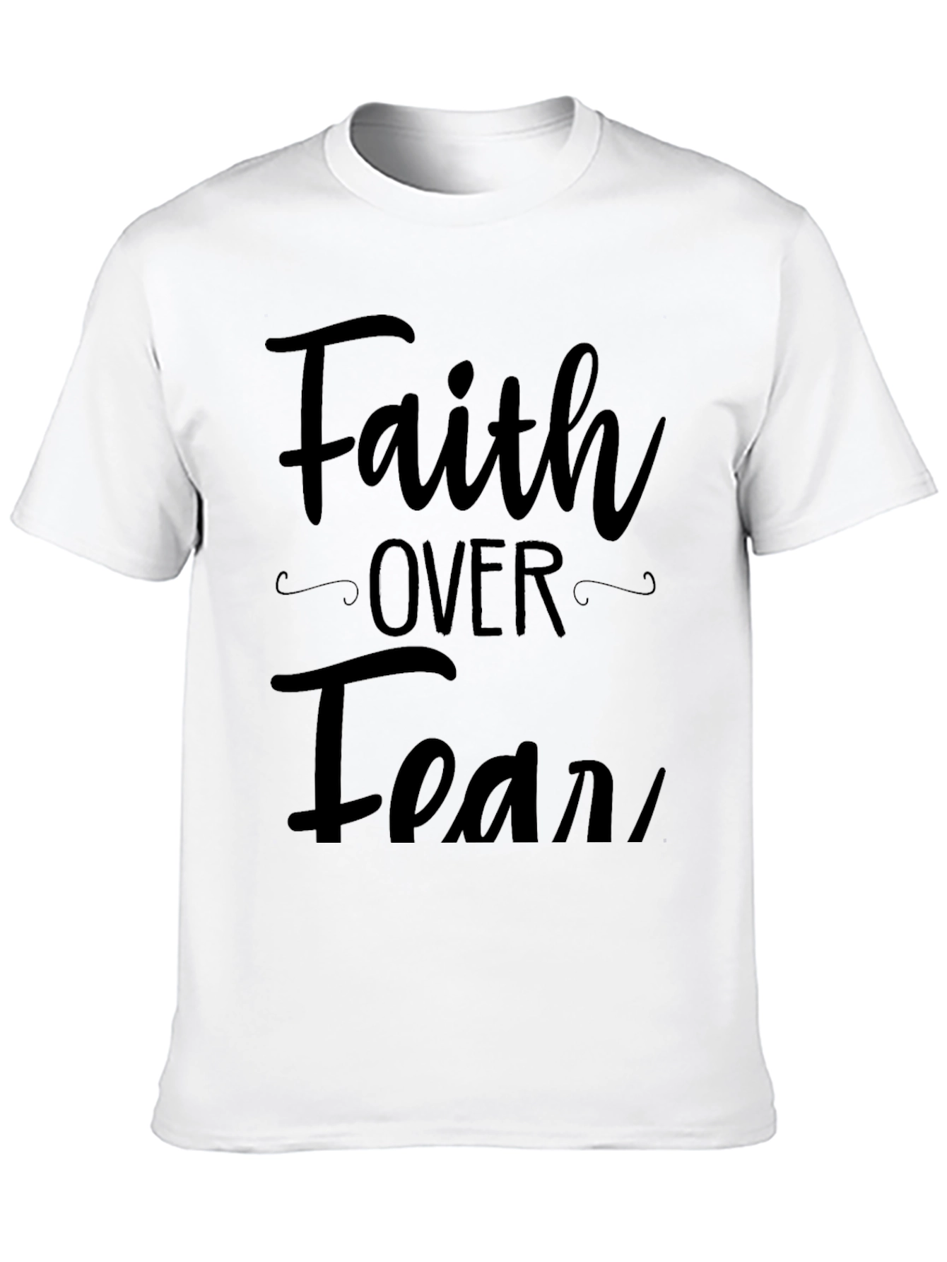Faith Over Fear Graphic T-Shirt Mens Casual Top