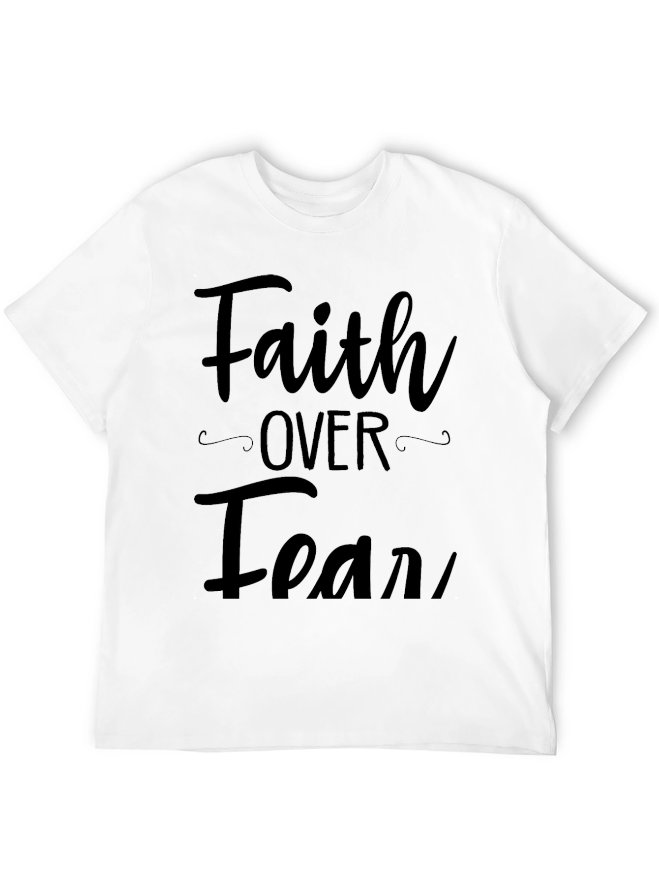 Faith Over Fear Graphic T-Shirt Mens Casual Top