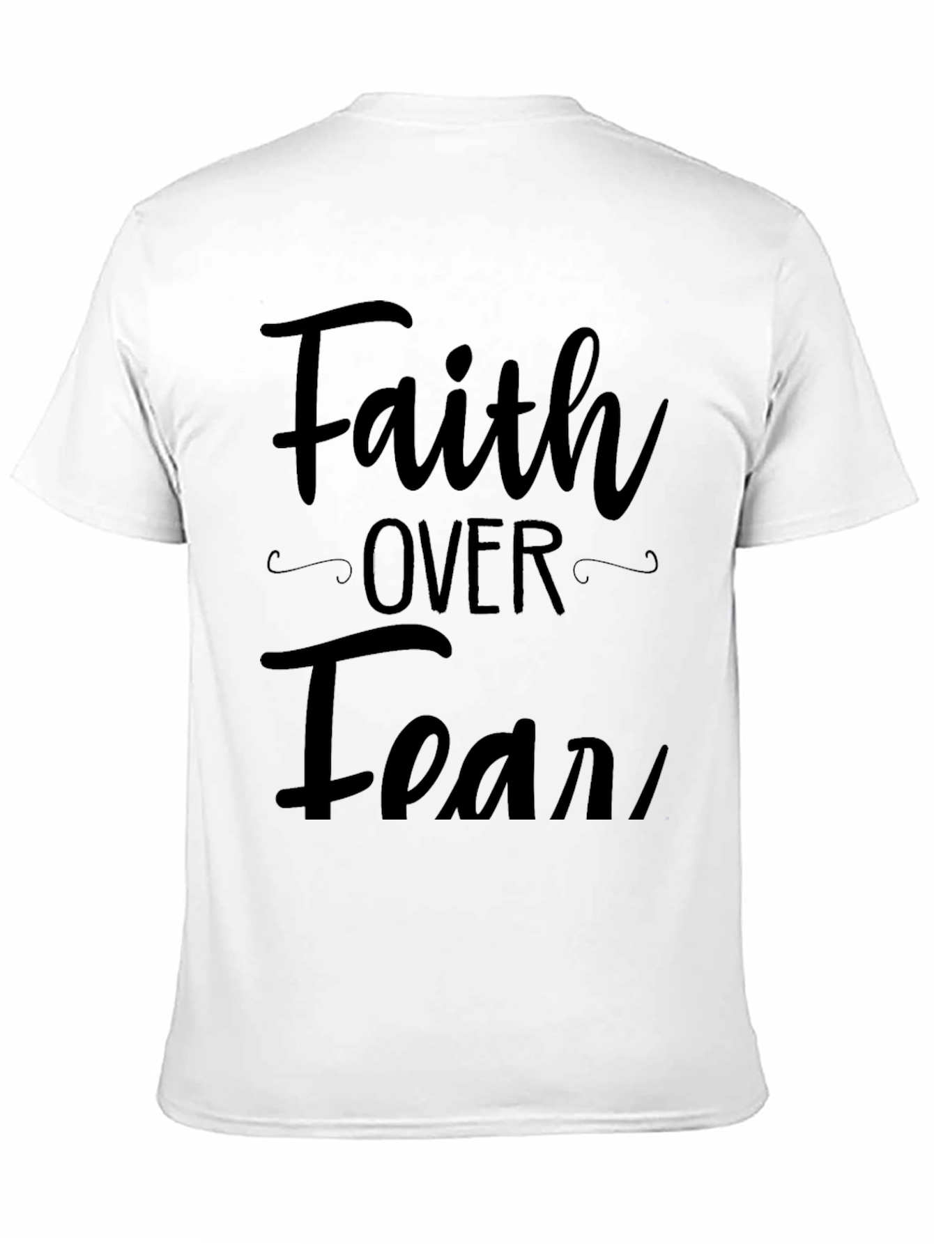 Faith Over Fear Graphic T-Shirt Mens Casual Top