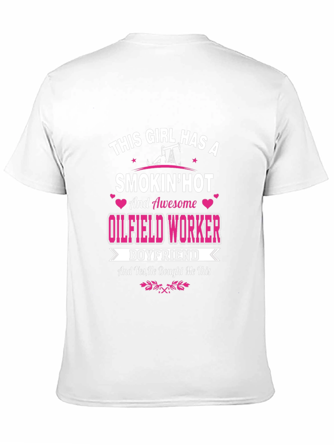 Funny Oilfield Worker Boyfriend T-Shirt