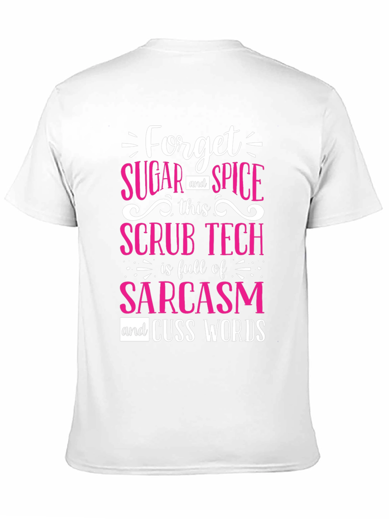 Sarcastic Scrub Tech T-Shirt