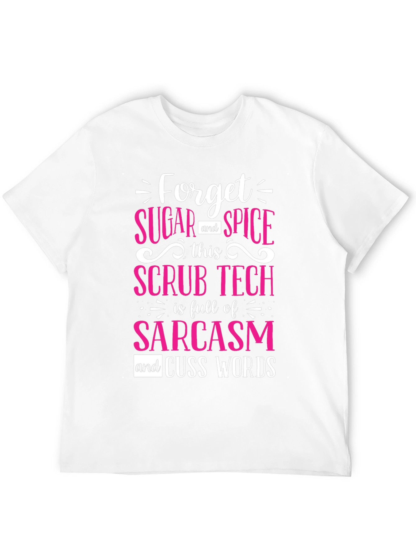 Sarcastic Scrub Tech T-Shirt